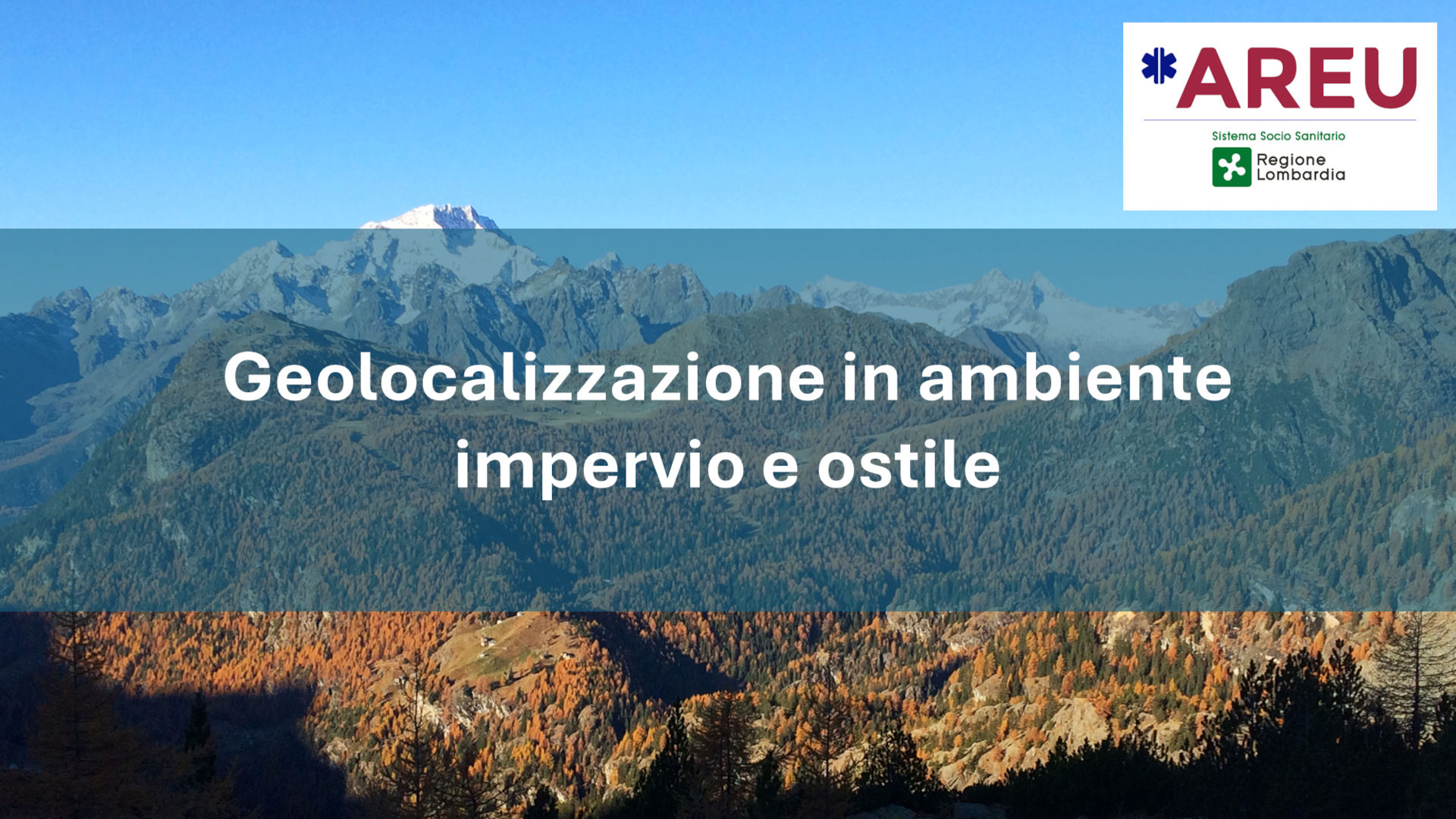 Geolocalizzazione In Ambiente Impervio e Ostile_FAD