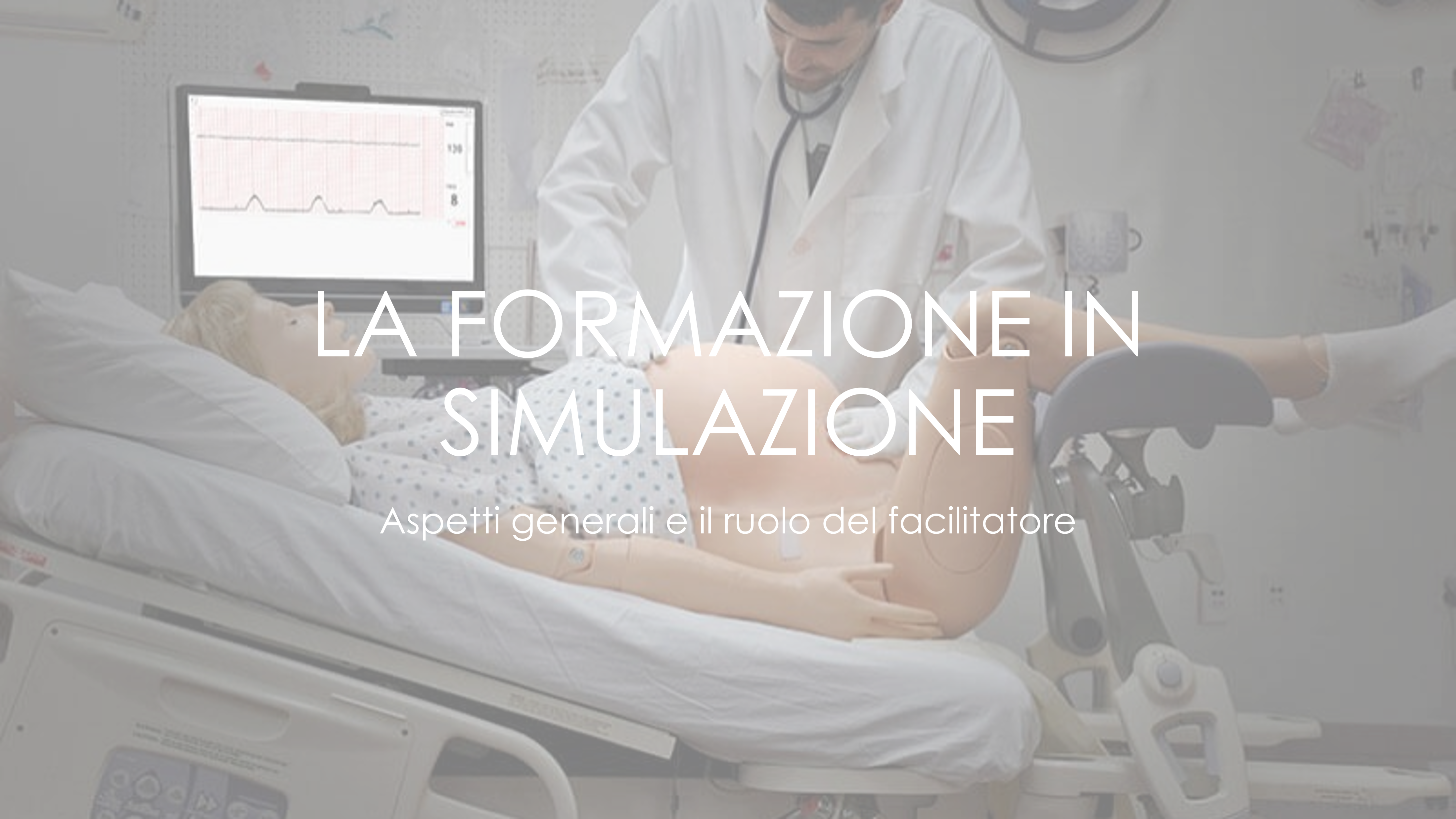 LA FORMAZIONE IN SIMULAZIONE: ASPETTI GENERALI E IL RUOLO DEL FACILITATORE_EST 1^ed2024